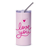 Love You Tumbler, Valentines Day Gift, Gift for Her, Heart Tumbler, Cute Tumbler, Pink Tumbler, Tumbler with Straw - Tawshia